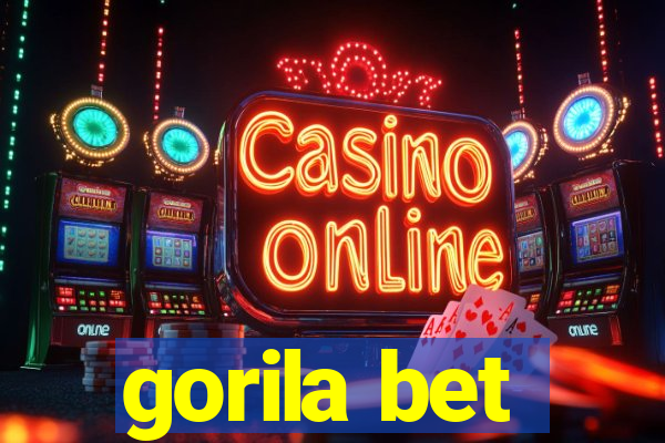 gorila bet